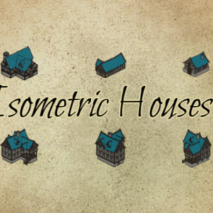 Isometric Houses [WIP]