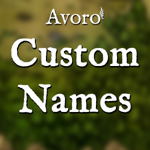 Avoro: Custom Names